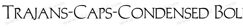 Trajans-Caps-Condensed Bold Italic字体转换